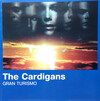 Cover for Gran Turismo by The Cardigans